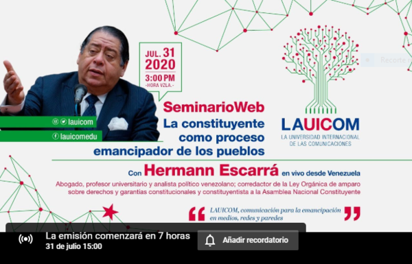 Webinario de Lauicom: «La Constituyente como proceso emancipador de los pueblos»