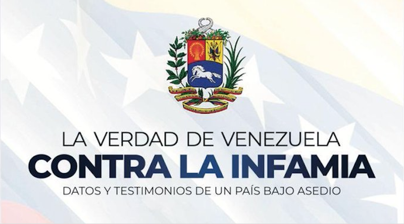 Informe «La verdad de Venezuela contra la infamia»