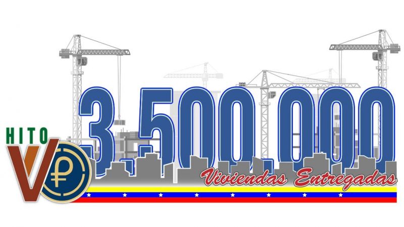 Alcanzada la cifra de 3.500.000 viviendas entregadas al pueblo