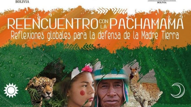 América Latina, desde Bolivia, el «Reencuentro con la Pacha Mama»